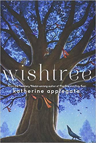 Wishtree: A Tree with a Story to Tell